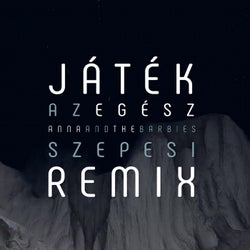 Jatek az egesz (Szepesi Remix)