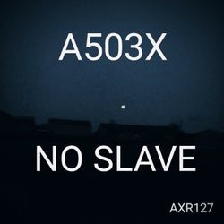 No slave