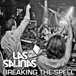 Las Salinas "Breaking The Spell" May