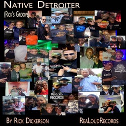 Native Detroiter (Rick's Groove)