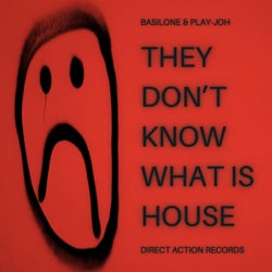 They Don't Know What Is House