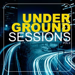 Underground Sessions, Vol. 2