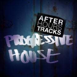 After Hours Tracks: Progressive House