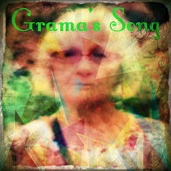 "Grama's Song"