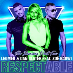 Respectable (Remixes, Pt. 2)