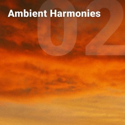 Ambient Harmonies Vol. 2