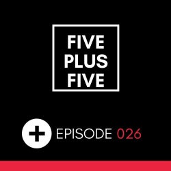 Five Plus Five podcast episode 26