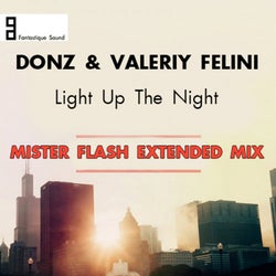 Light Up the Night (Mister Flash Extended Mix)