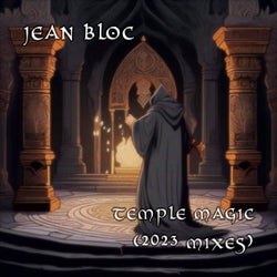 Temple Magic (2023 Mixes)