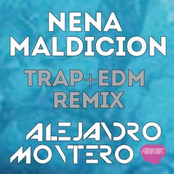 Nena Maldicion - Trap + EDM Remix