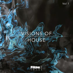 Visions of House Vol 1
