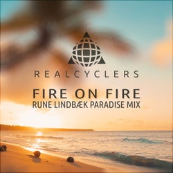 Fire on fire (Rune Lindbæk Paradise mix, short version)