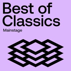 Best Of Classics: Mainstage