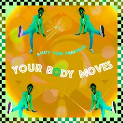 Your Body Moves