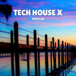 Tech House X