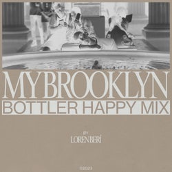 My Brooklyn (Is Better Than Yours) - Bottler Happy Mix
