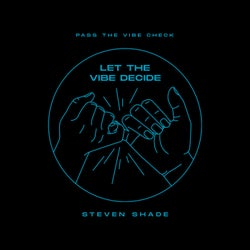 Let the Vibe Decide