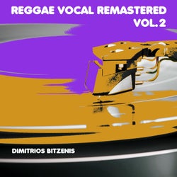 Reggae Vocal, Vol. 2 (Remastered)