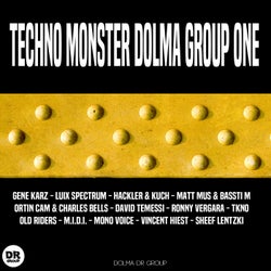 TECHNO MONSTER DOLMA GROUP ONE