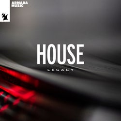 Armada Music - House Legacy - Extended Versions