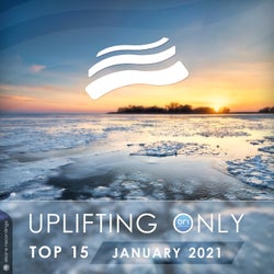 Uplifting Only Top 15: January 2021