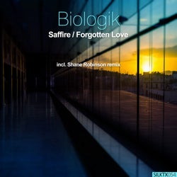 Saffire / Forgotten Love