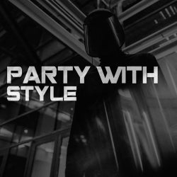 Party With Style!