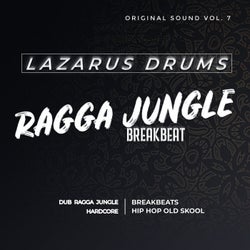 Ragga Jungle Breakbeat (Original Sound, Vol. 7)