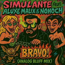 Bravo! (Analog Bluff Mix) (feat. Aluxe Malix & Nohoch)