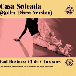 Casa Soleada (Roller Disco Version)
