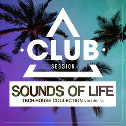 Sounds Of Life: Tech House Collection Vol. 55