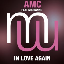 AMC Feat Marianne - In Love Again