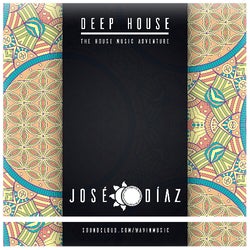 José Díaz - Deep House  - 204