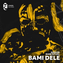 Bami Dele (Extended Mix)