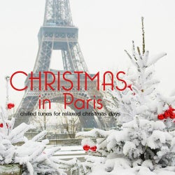 Christmas In Paris - Chilled Tunes For Relaxed X-Mas Days