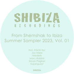 From Shemshak to Ibiza, Summer Sampler 2023, Vol. 01