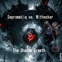 The Shadow Breath