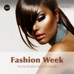 Fashion Week, Vol. 2 (Young Models Dance & House)