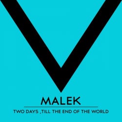 Two Days 'Till The End Of The World