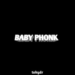 Baby Phonk