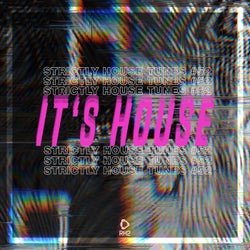It's House: Strictly House Vol. 52