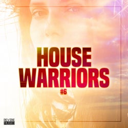 House Warriors #6
