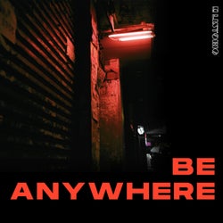 Be Anywhere (Extended Mix)