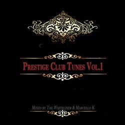 Prestige Club Tunes Volume 1