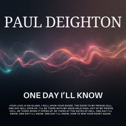 One Day I'll Know