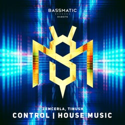 Control / House Music