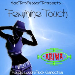 Mad Professor Presents? Feminine Touch