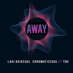 Away (feat. YBE)