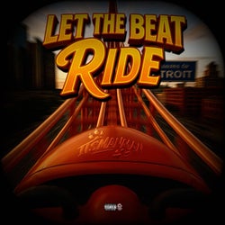 Let The Beat Ride