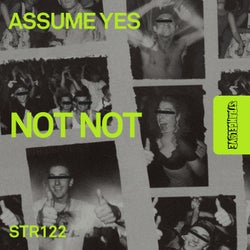 Assume Yes